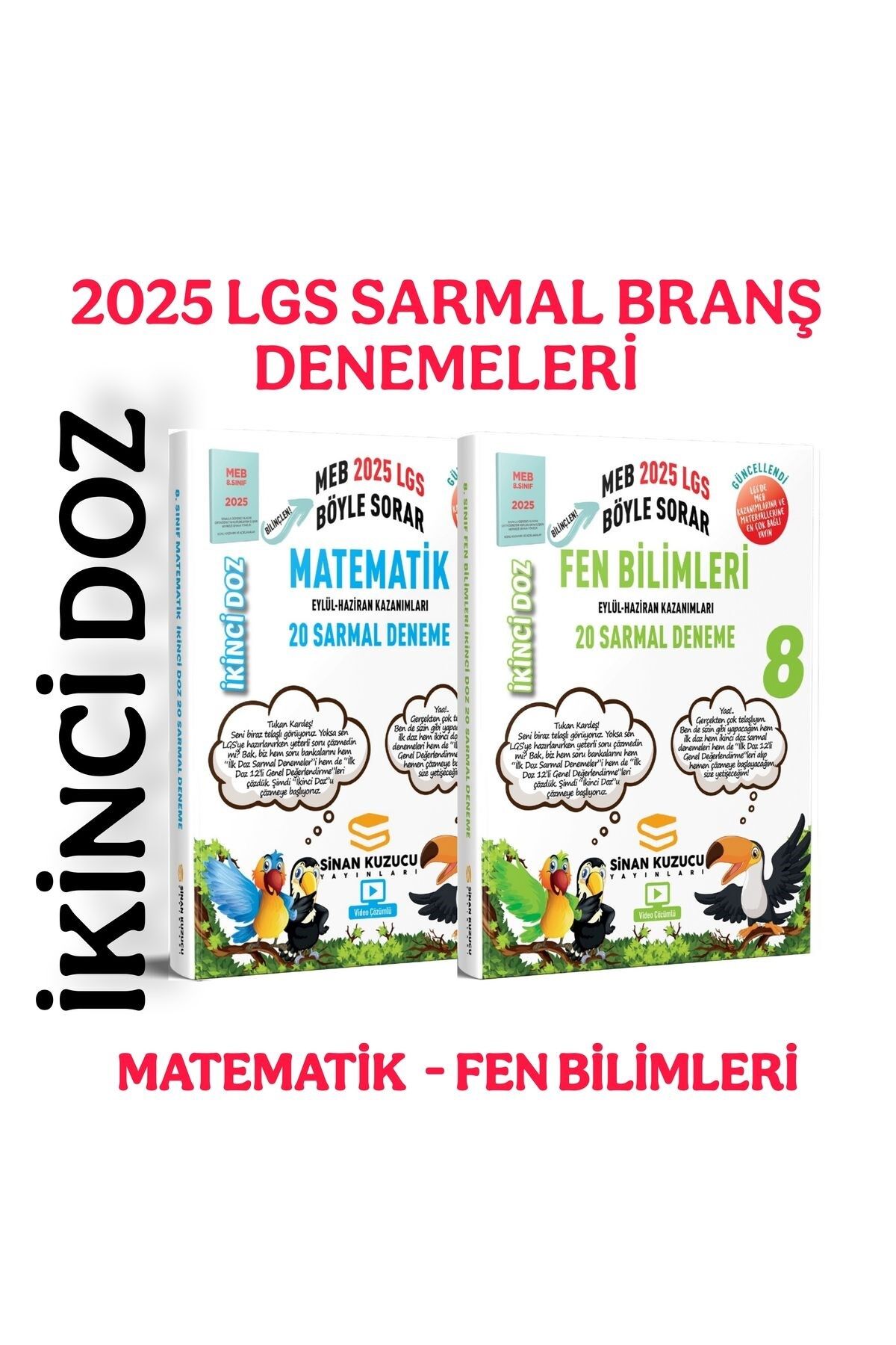 Sinan Kuzucu 8. Sınıf 2025 LGS Matematik ve Fen Bilimleri İkinci Doz 2'li Deneme Seti