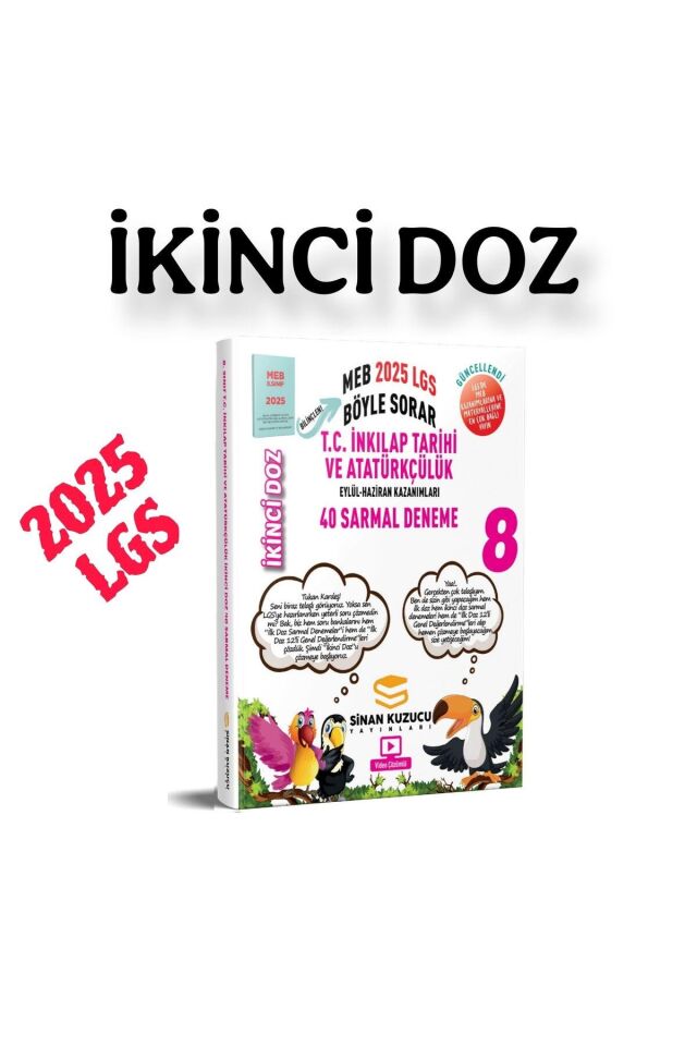 Sinan Kuzucu 8. Sınıf 2025 LGS İnkılap Tarihi İkinci Doz Deneme