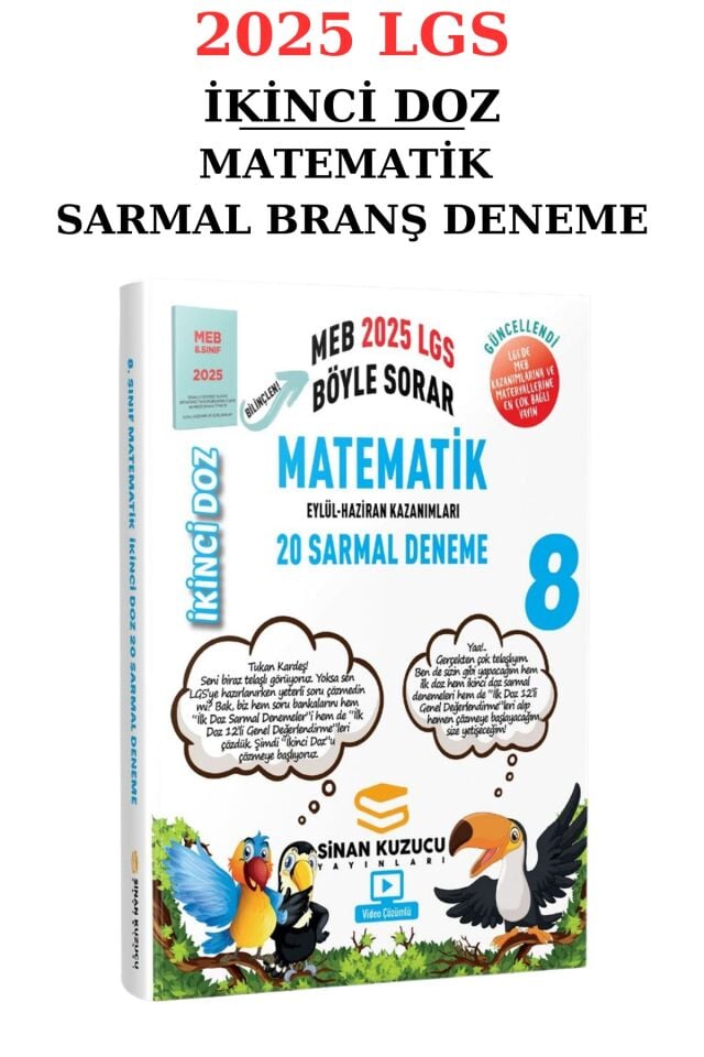 Sinan Kuzucu 8. Sınıf 2025 LGS Matematik İkinci Doz Deneme