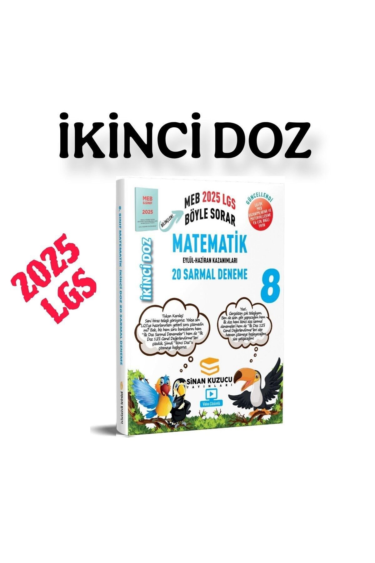 Sinan Kuzucu 8. Sınıf 2025 LGS Matematik İkinci Doz Deneme