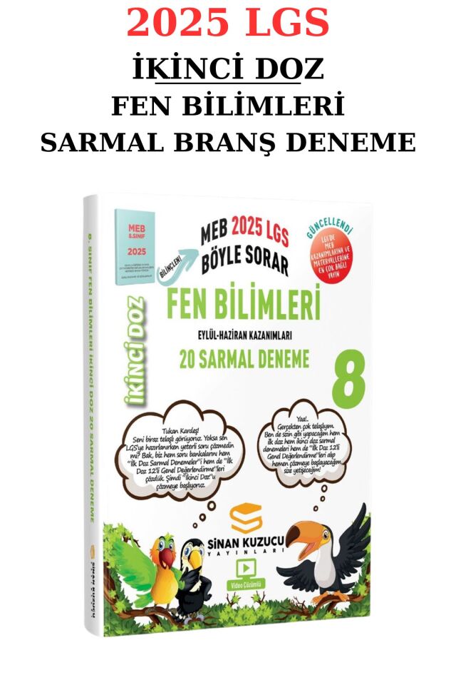 Sinan Kuzucu 8. Sınıf 2025 LGS Fen Bilimleri İkinci Doz Deneme