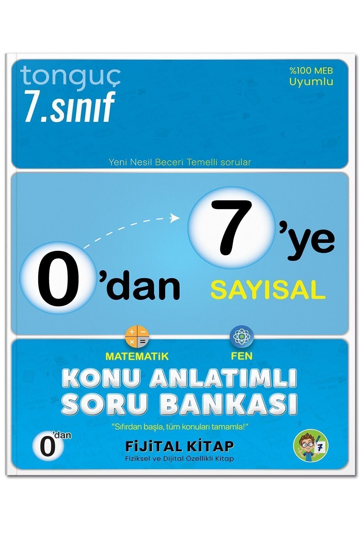 Tonguç Akademi - 7. Sınıf 0'dan 7'ye Sayısal Konu Anlatımlı Soru Bankası