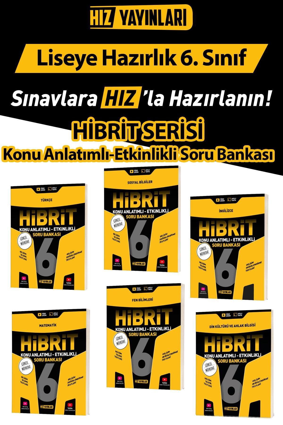 Hız Yayınları 6. Sınıf Hibrit Konu Anlatımlı Etkinlikli Soru Bankası 2025 2026